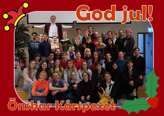 En julhälsning från spexet! ☃️⭐️ Efter nyår drar vi igång med premiär-förberedelser och en massa annat spännande, så stay tuned! ⭐️🎄Tills dess säger vi från oss alla till er alla, en riktigt god jul! 🎄